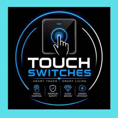TOUCH SWITCHES