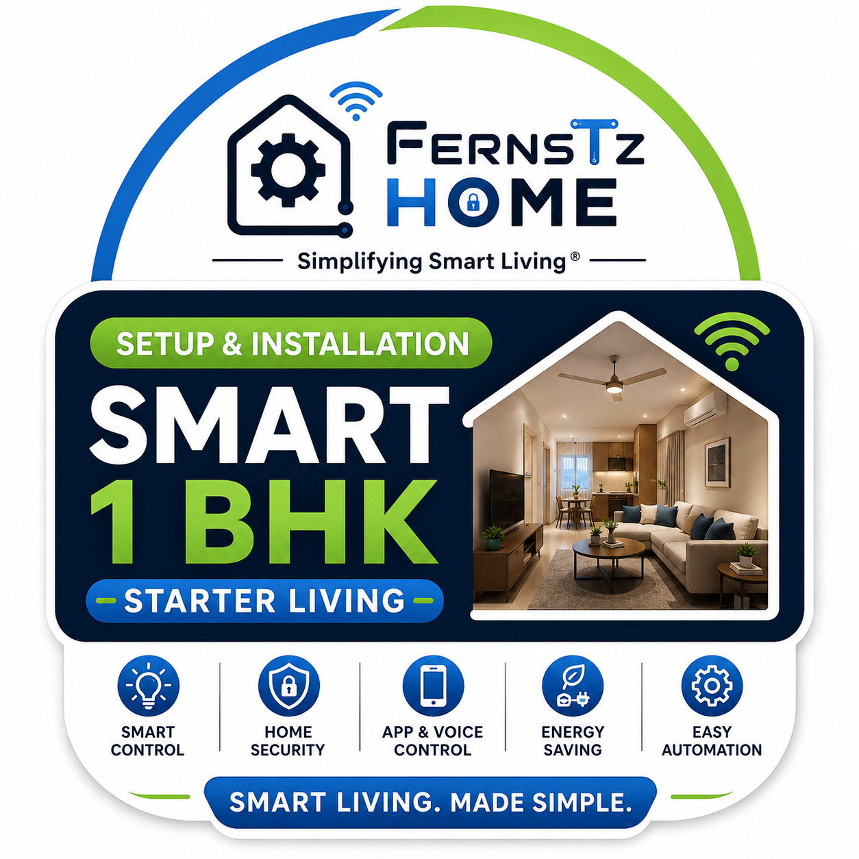 Smart Home Setup & Installation – SMART 1 BHK – Starter Living